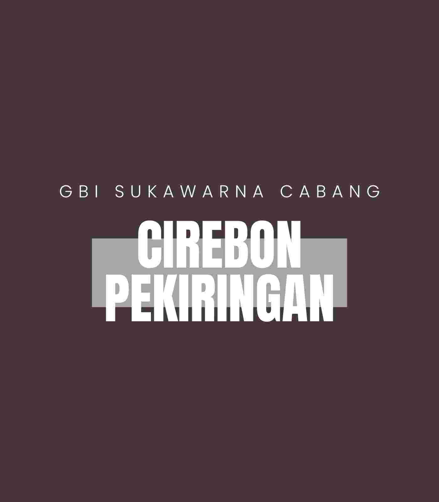 CIREBON PEKIRINGAN Schedule